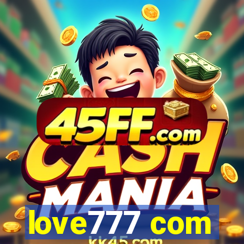 love777 com